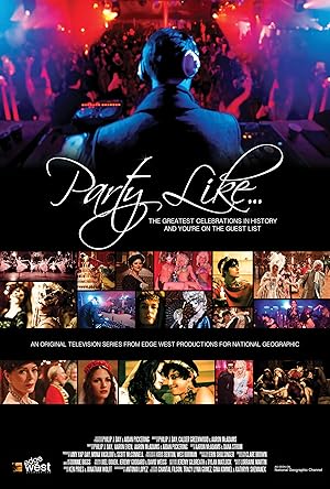 Party Like the Rich and Famous