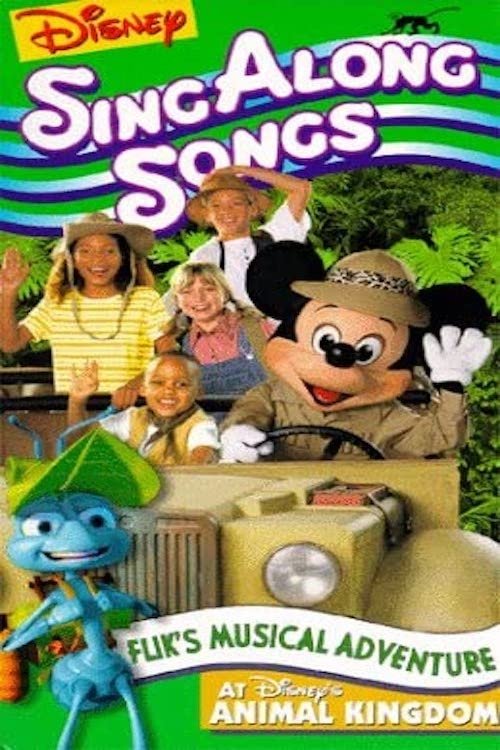 Disney Sing-Along Songs: Flik's Musical Adventure at Disney's Animal Kingdom