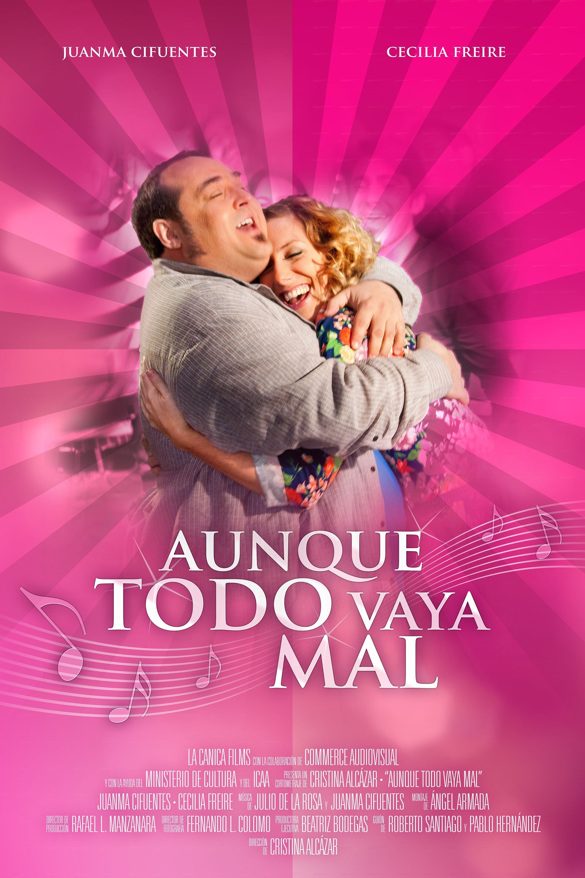 Aunque todo vaya mal