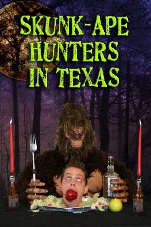 Skunk-Ape Hunters in Texas