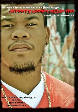 Streetz Keep Callin Me