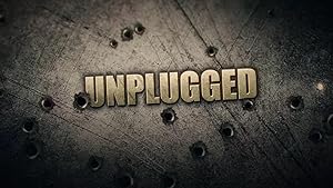 Unplugged