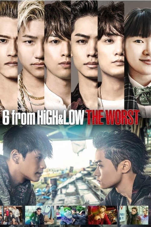 6 from High & Low: The Worst