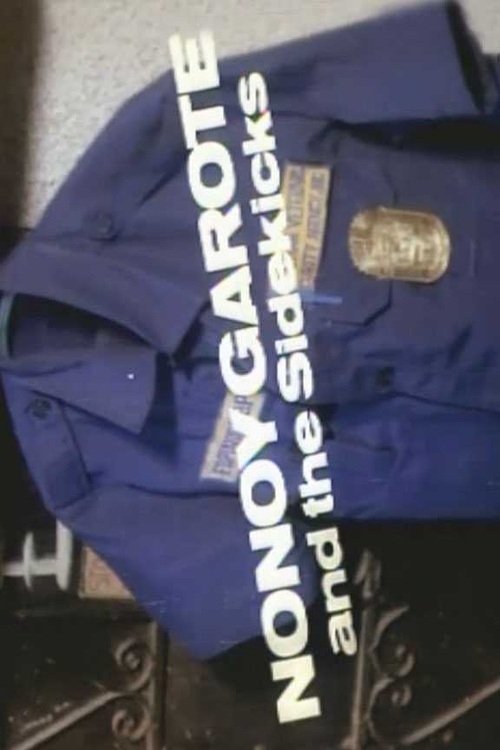 Nonoy Garote and the Sidekicks