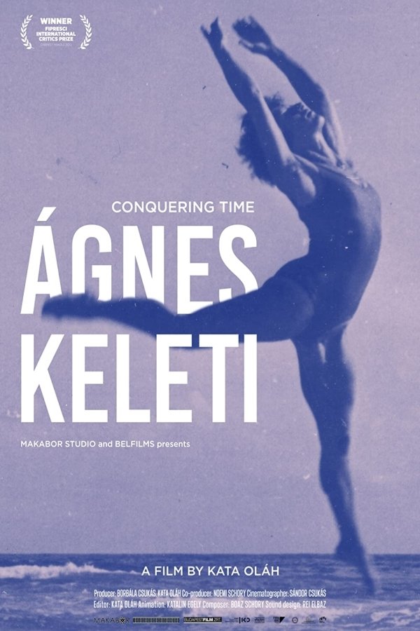 Ágnes Keleti - Conquering time