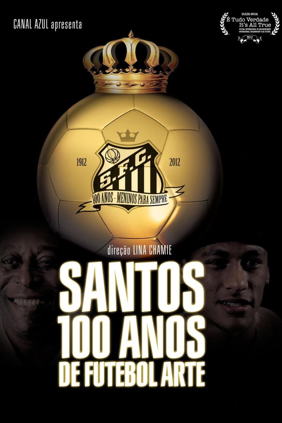 Santos 100 Anos de Futebol Arte