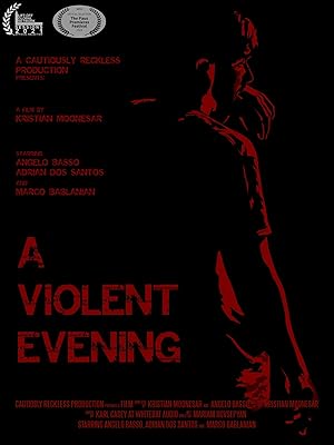 A Violent Evening