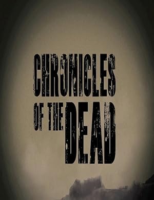 Chronicles of the Dead