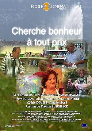 Cherche bonheur à tout prix