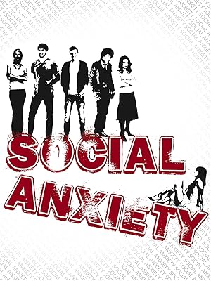 Social Anxiety