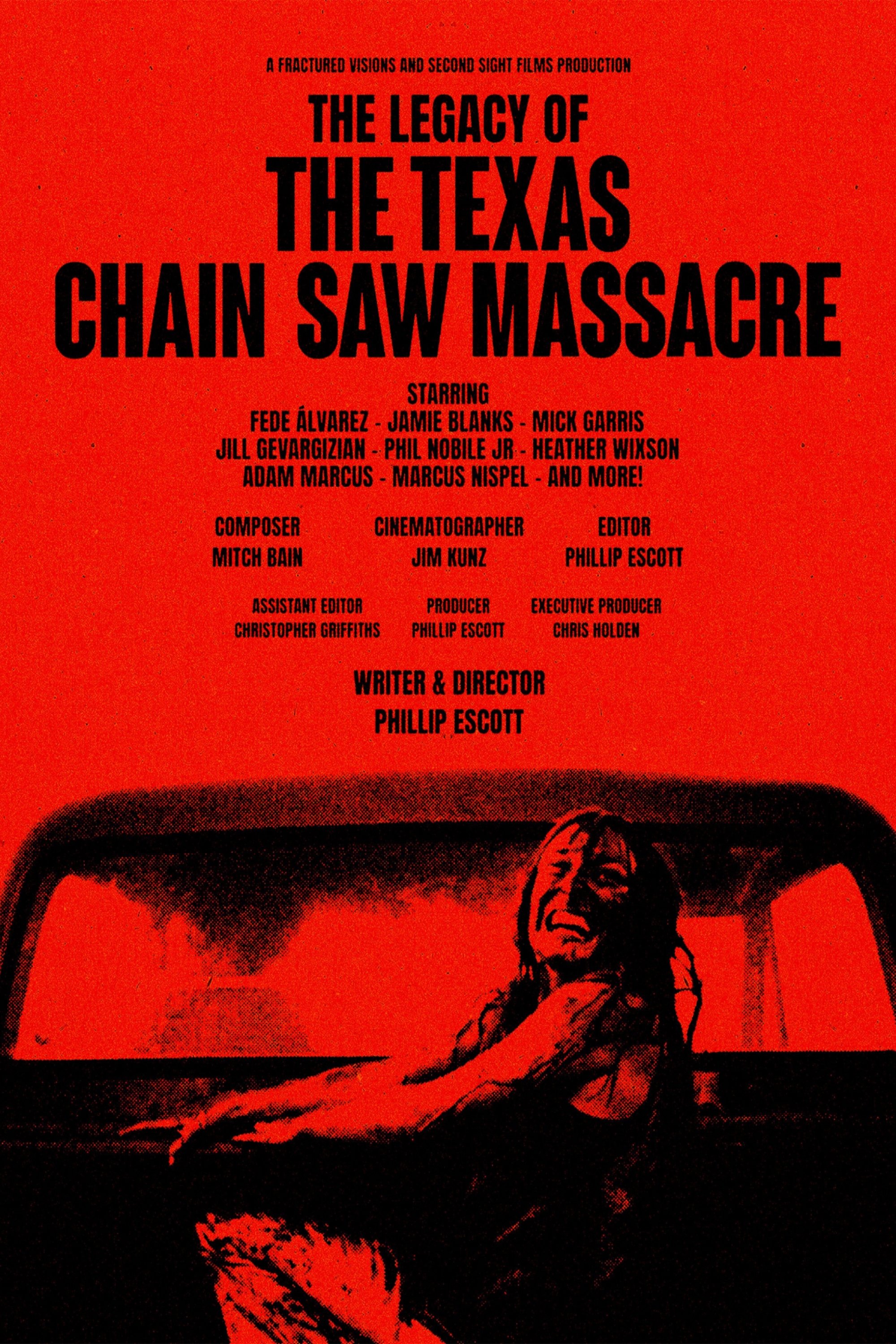 The Legacy of the Texas Chain Saw Massacre