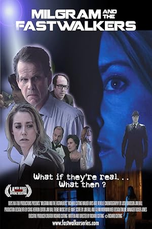 Milgram and the Fastwalkers