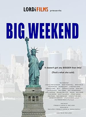 Big Weekend