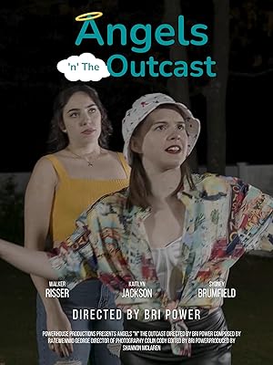 Angels 'n' the Outcast