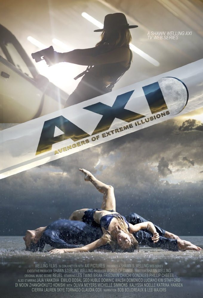 The AXI: The Avengers of Extreme Illusions