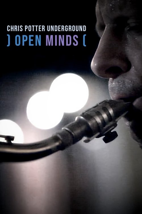 Open Minds: Chris Potter Underground