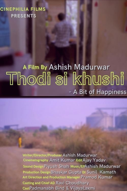 Thodi Si Khushi (A Bit of Happiness)