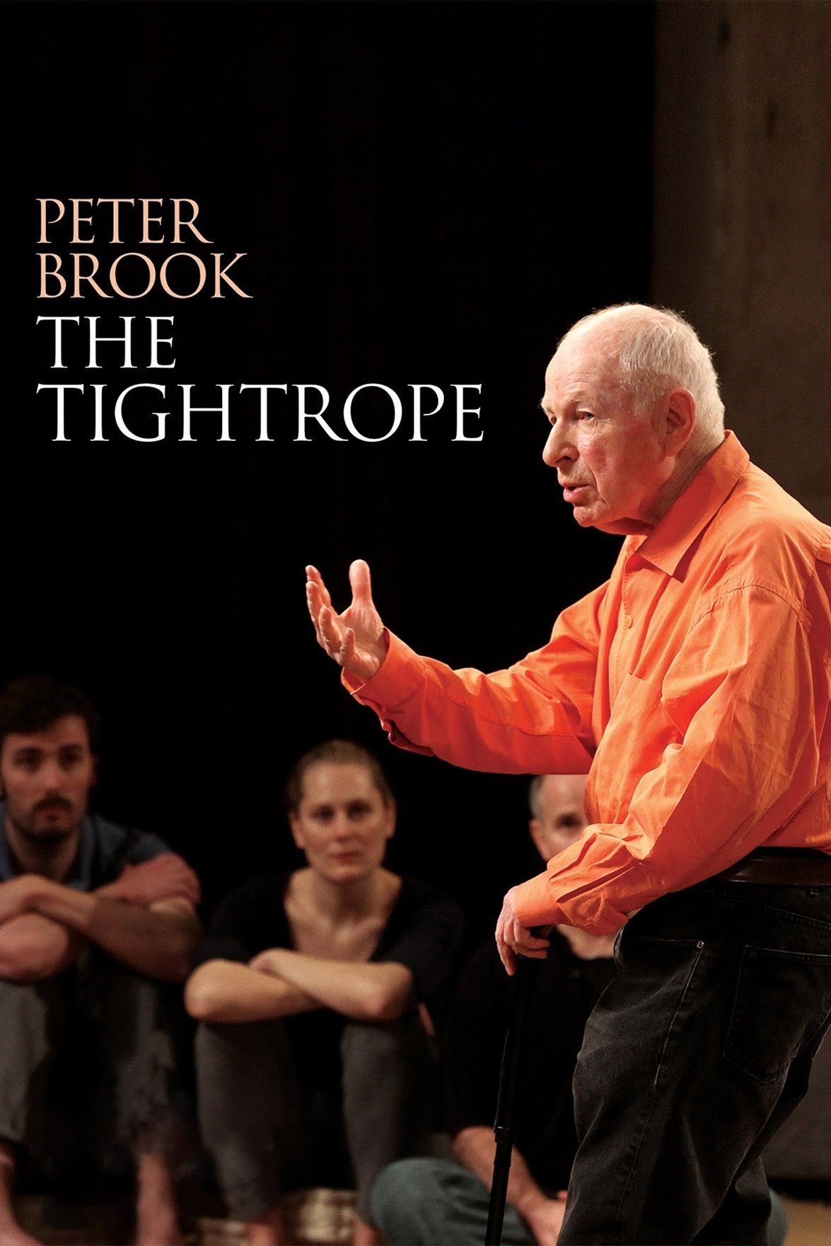Peter Brook: The Tightrope
