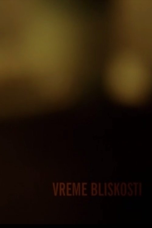 Vreme bliskosti