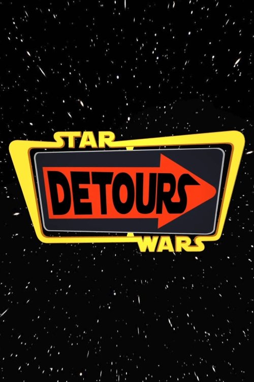 Star Wars: Detours