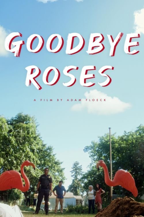 Goodbye Roses