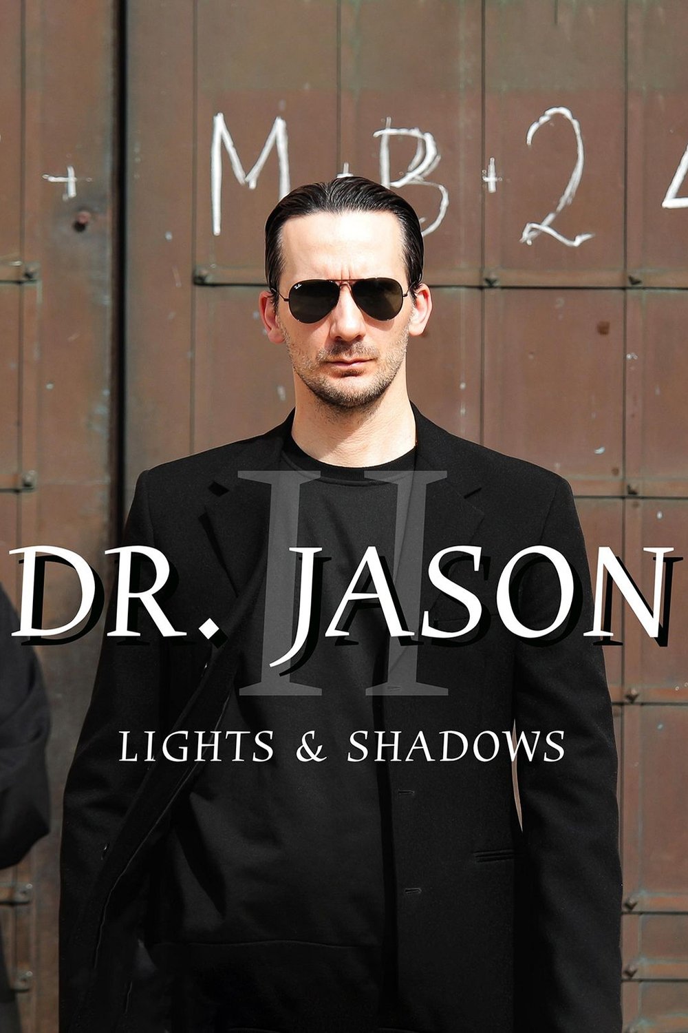 Dr. Jason II: Lights & Shadows
