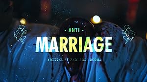 Anti-Marriage
