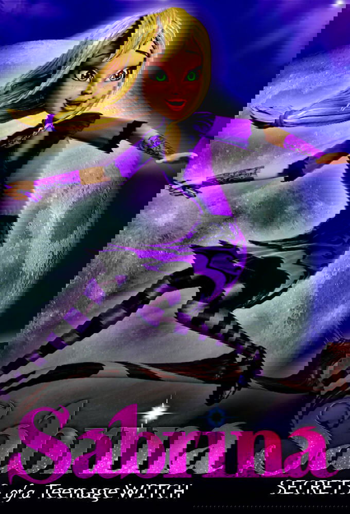 Sabrina: Secrets of a Teenage Witch