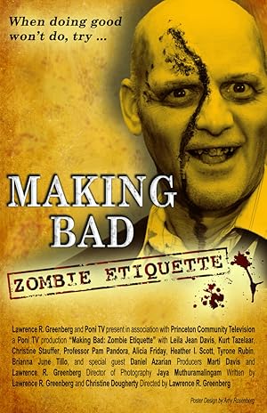 Making Bad: Zombie Etiquette