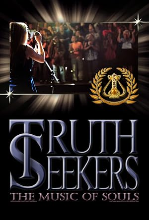 Truth Seekers: The Music of Souls