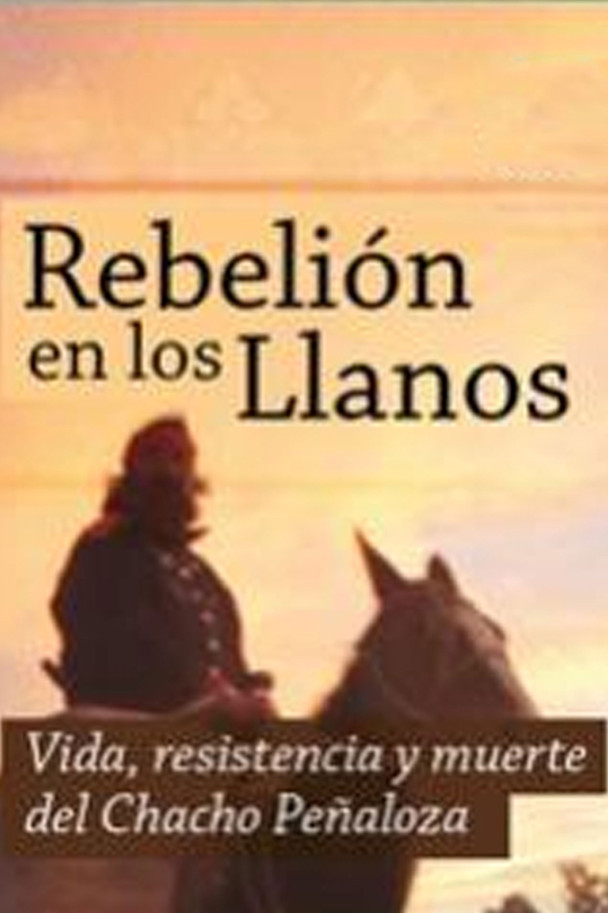 Rebelión en Los Llanos