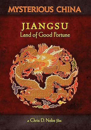 Jiangsu: Land of Good Fortune