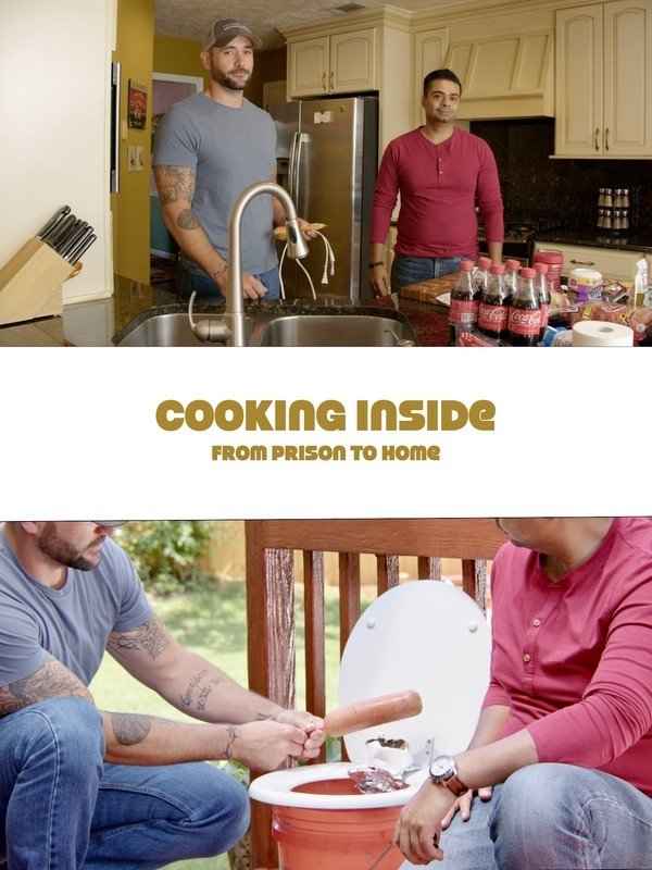 Cooking Inside: From Prison to Home