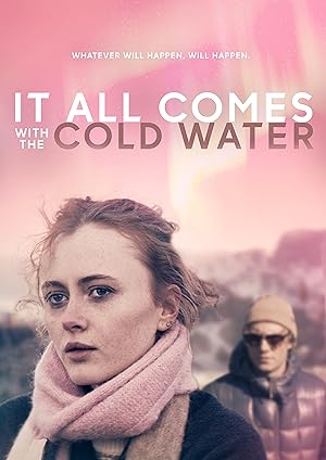 It All Comes with the Cold Water