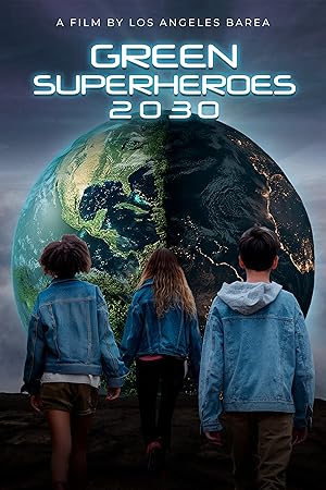 Green SuperHeroes 2030