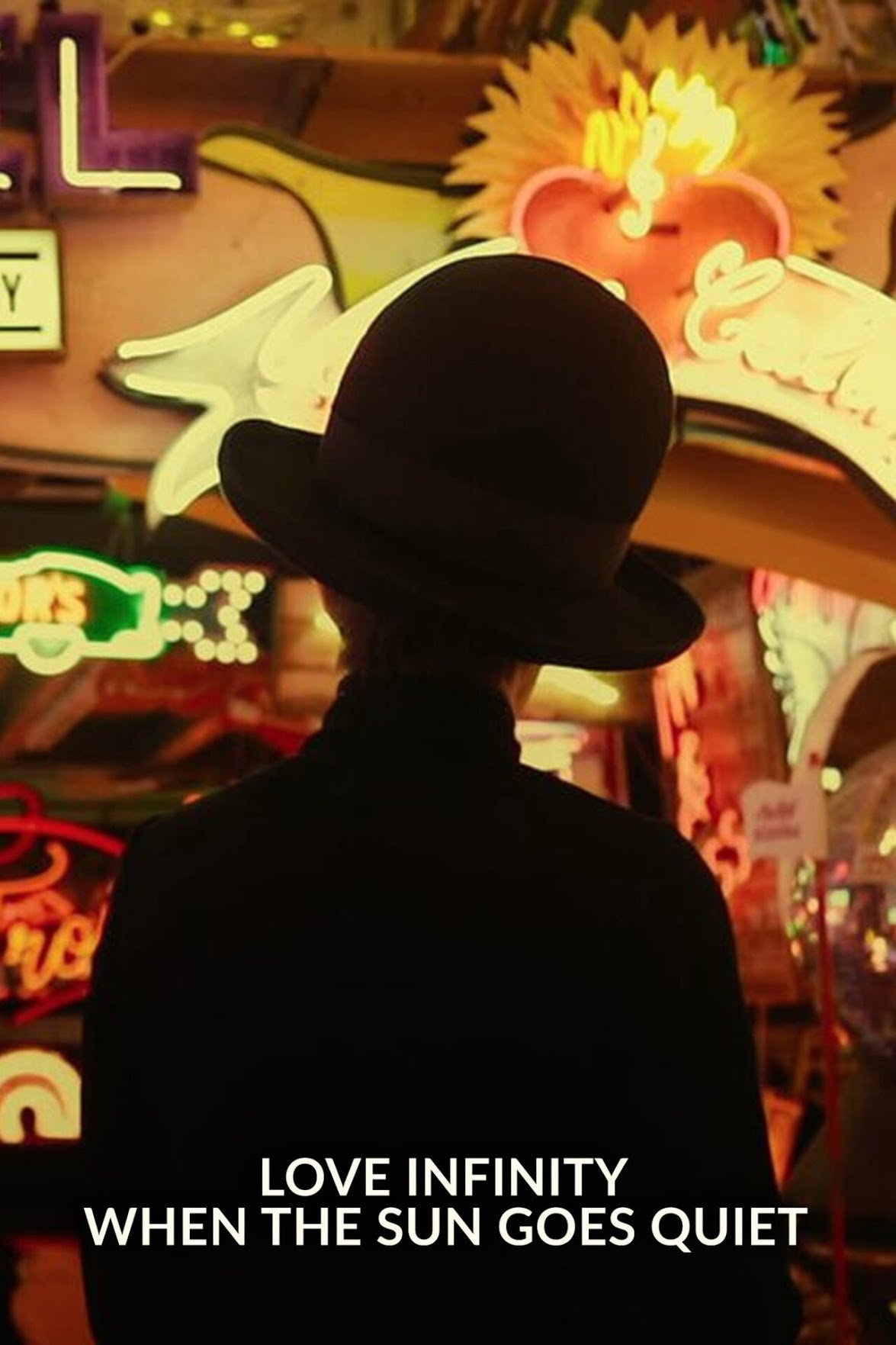 Love Infinity: When the Sun Goes Quiet