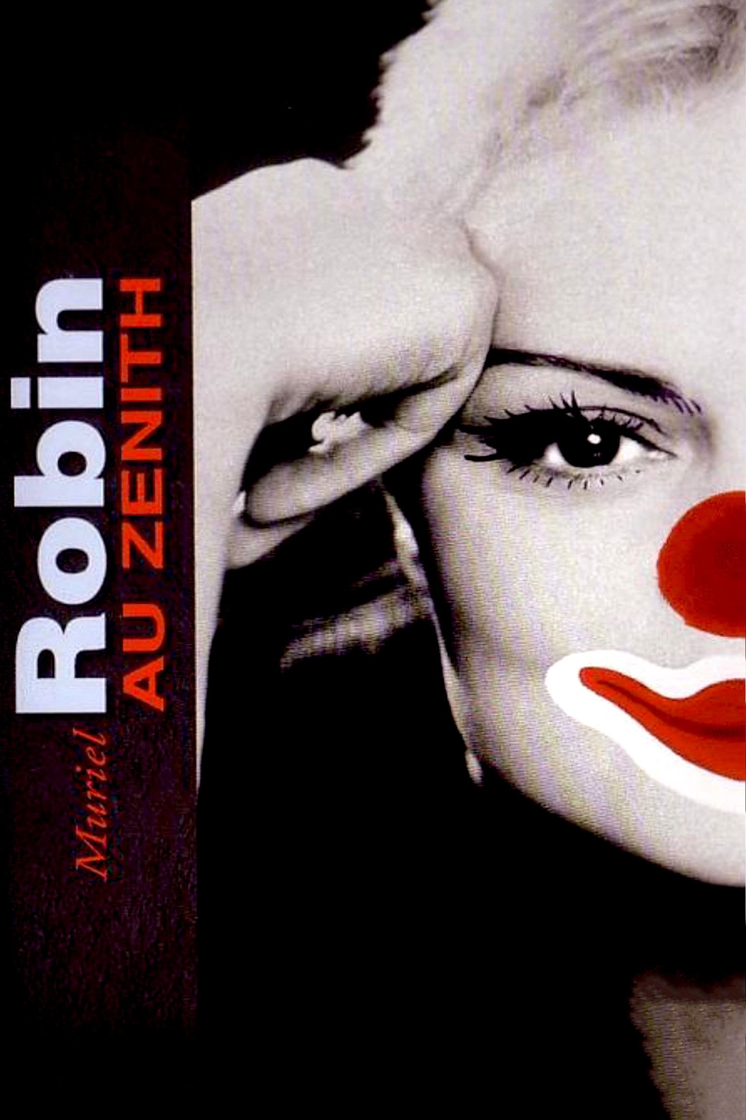 Muriel Robin au Zénith - Toute Seule Comme une Grande