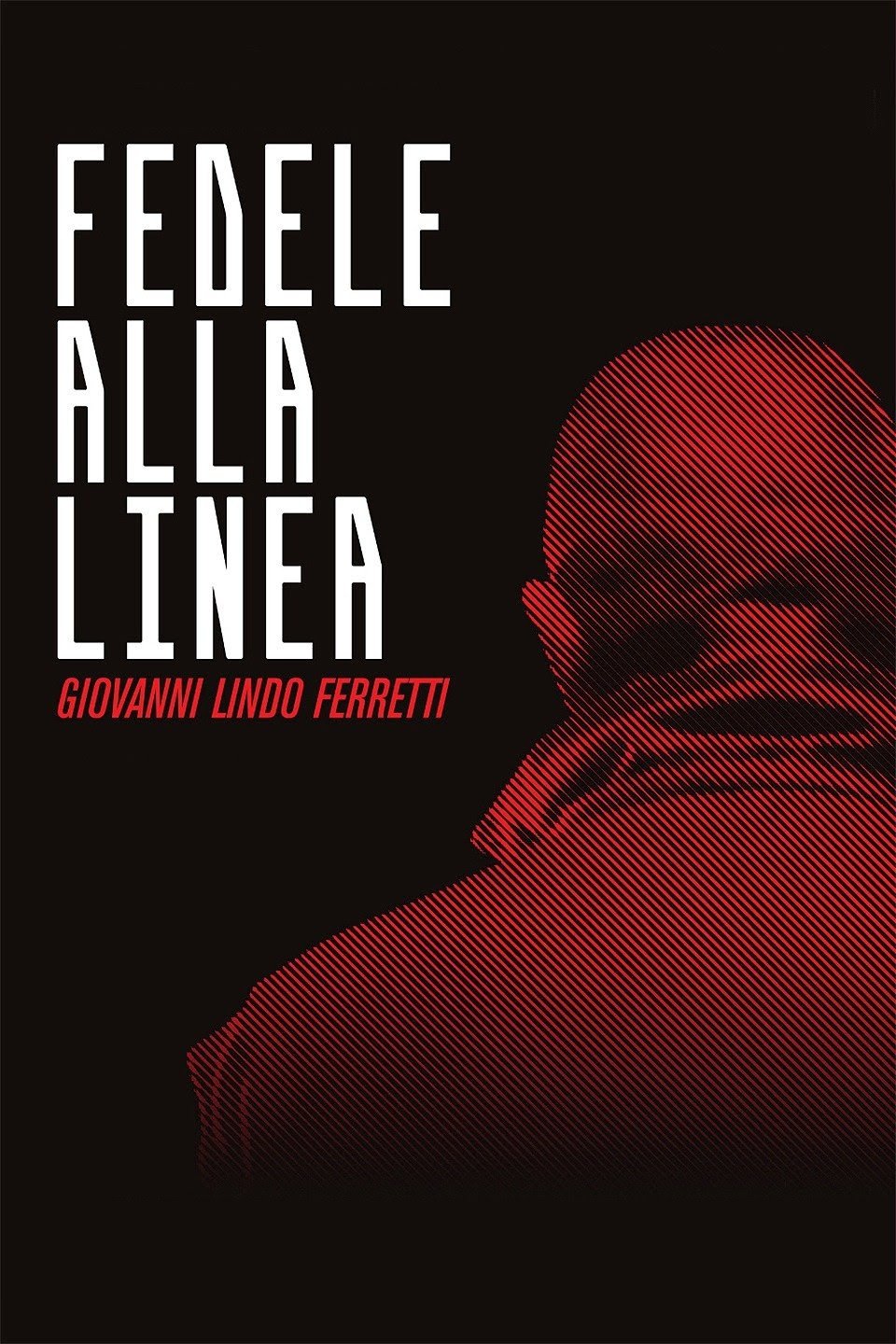 Fedele alla linea