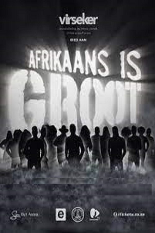 Afrikaans is Groot