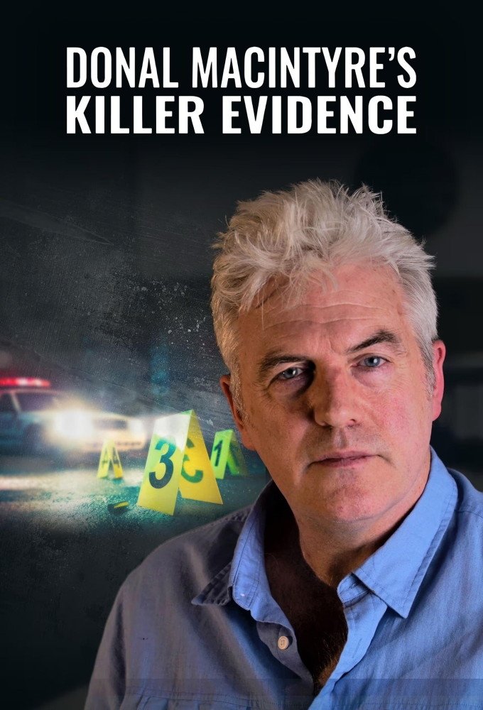 Donal MacIntyre's Killer Evidence