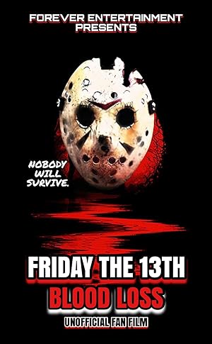 Friday the 13th: Blood Loss