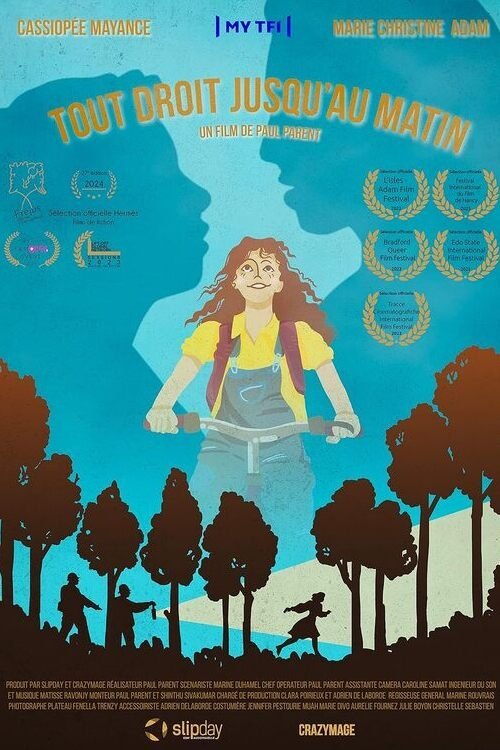 Tout Droit Jusqu'au Matin