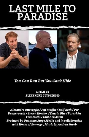 Last Mile to Paradise