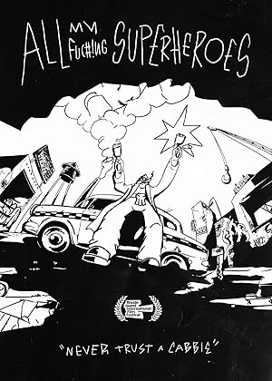 All My Fu#%ing Superheroes