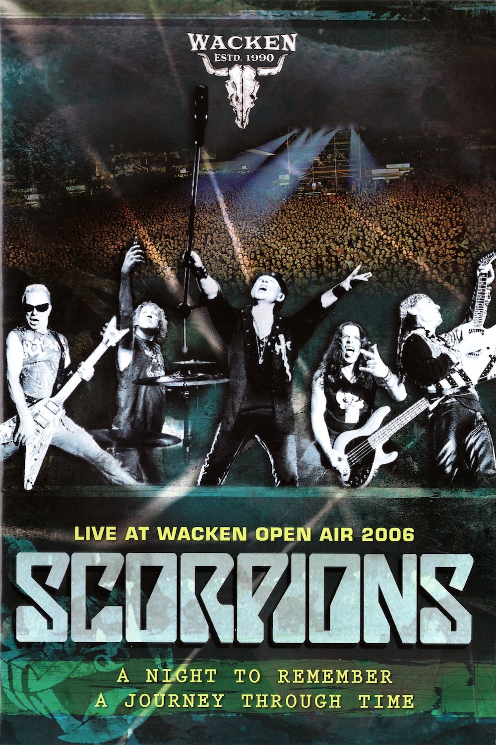 Scorpions: Live at Wacken Open Air 2006 - A Night to Remember: A Journey Through Time