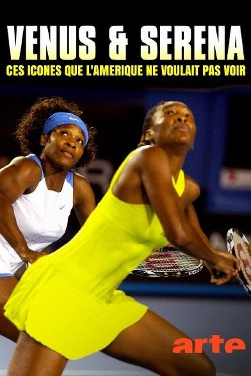 Venus & Serena the Game Changers