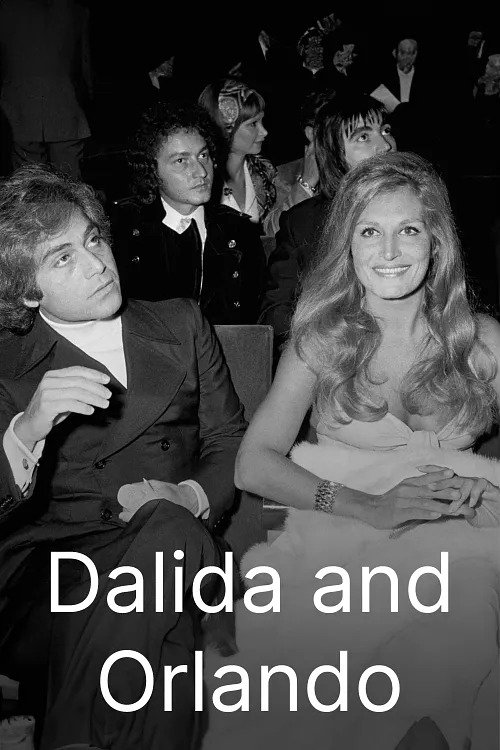 Dalida & Orlando - les âmes soeurs