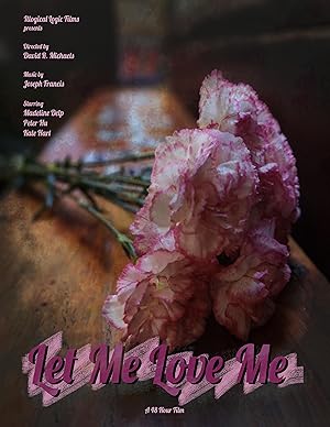 Let Me Love Me