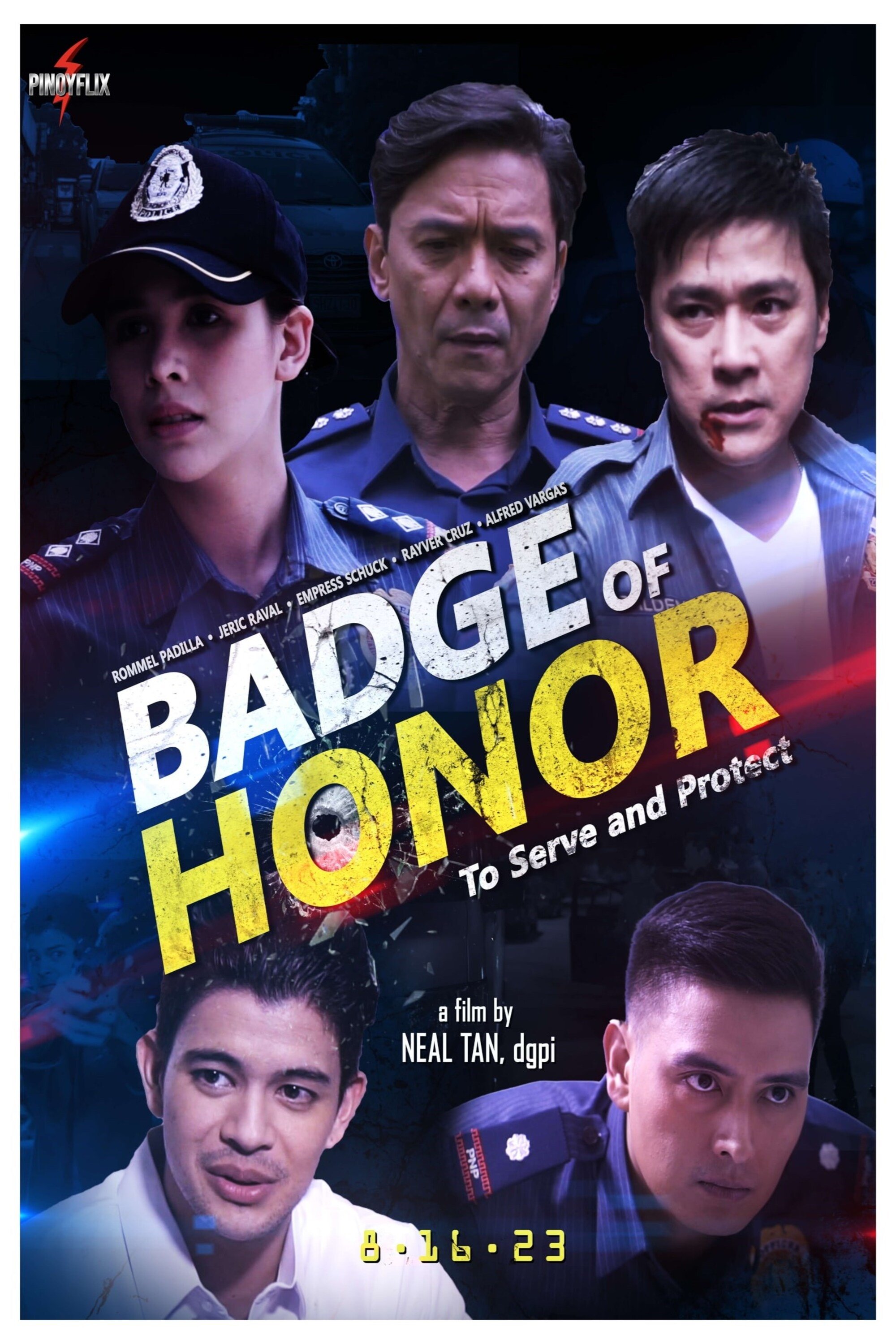 Badge of Honor: To Serve and Protect