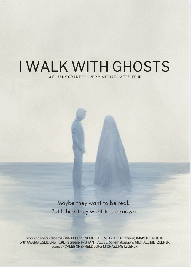 I Walk with Ghosts